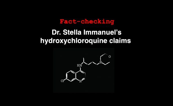 Fact-check: Dr. Stella Immanuel’s hydroxychloroquine cure